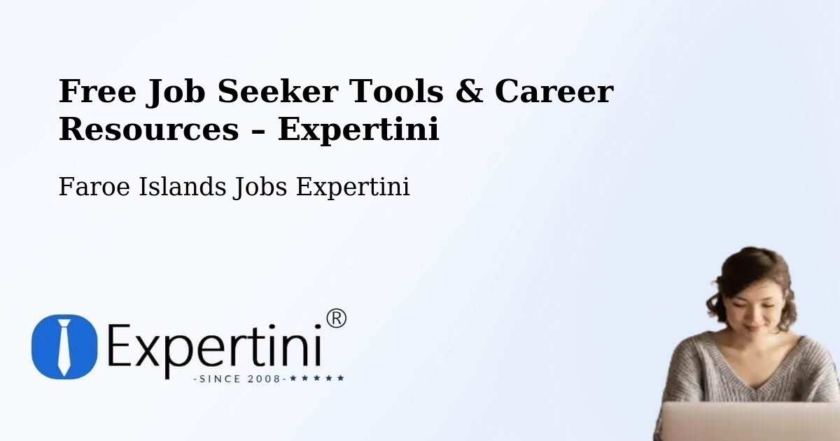 Free Job Seeker Tools & Career Resources – Norðragøta - Norðragøta, Faroe Islands Jobs Expertini