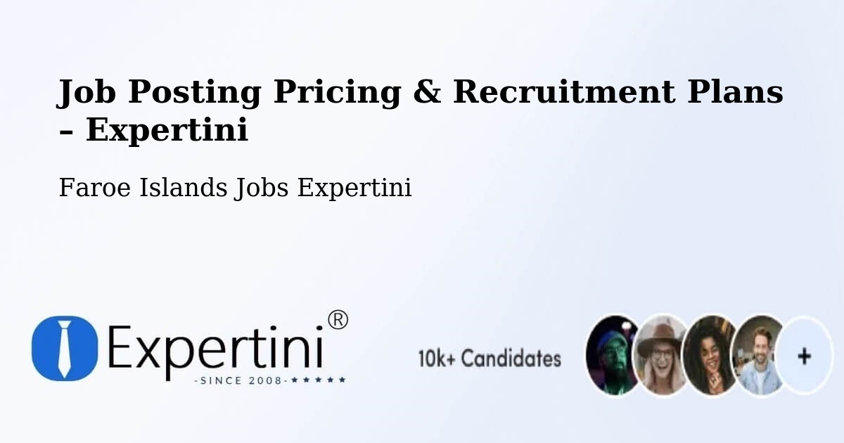 Job Posting Pricing & Recruitment Plans – Norðragøta - Norðragøta, Faroe Islands Jobs Expertini